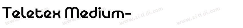 Teletex Medium字体转换